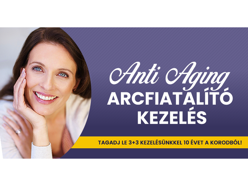Anti Aging Arcfiatalító kezelés